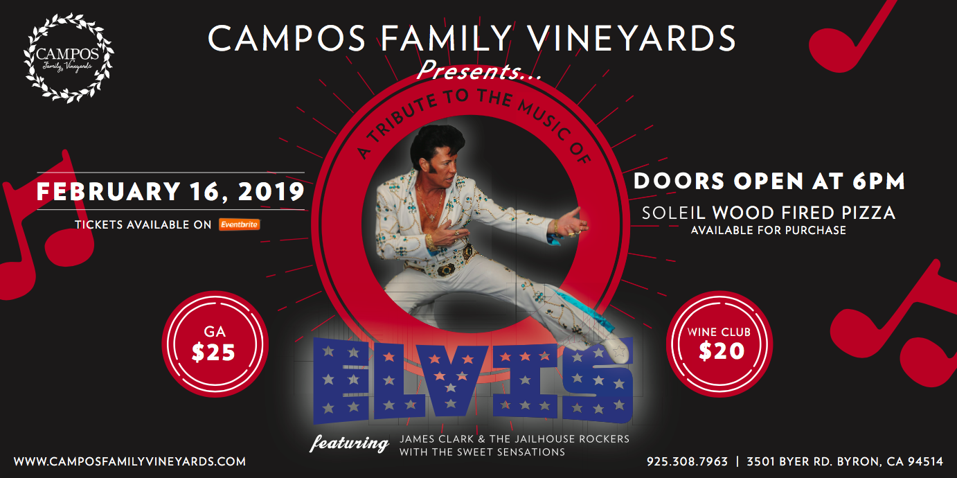 Elvis Tribute - Campos Family Vineyards