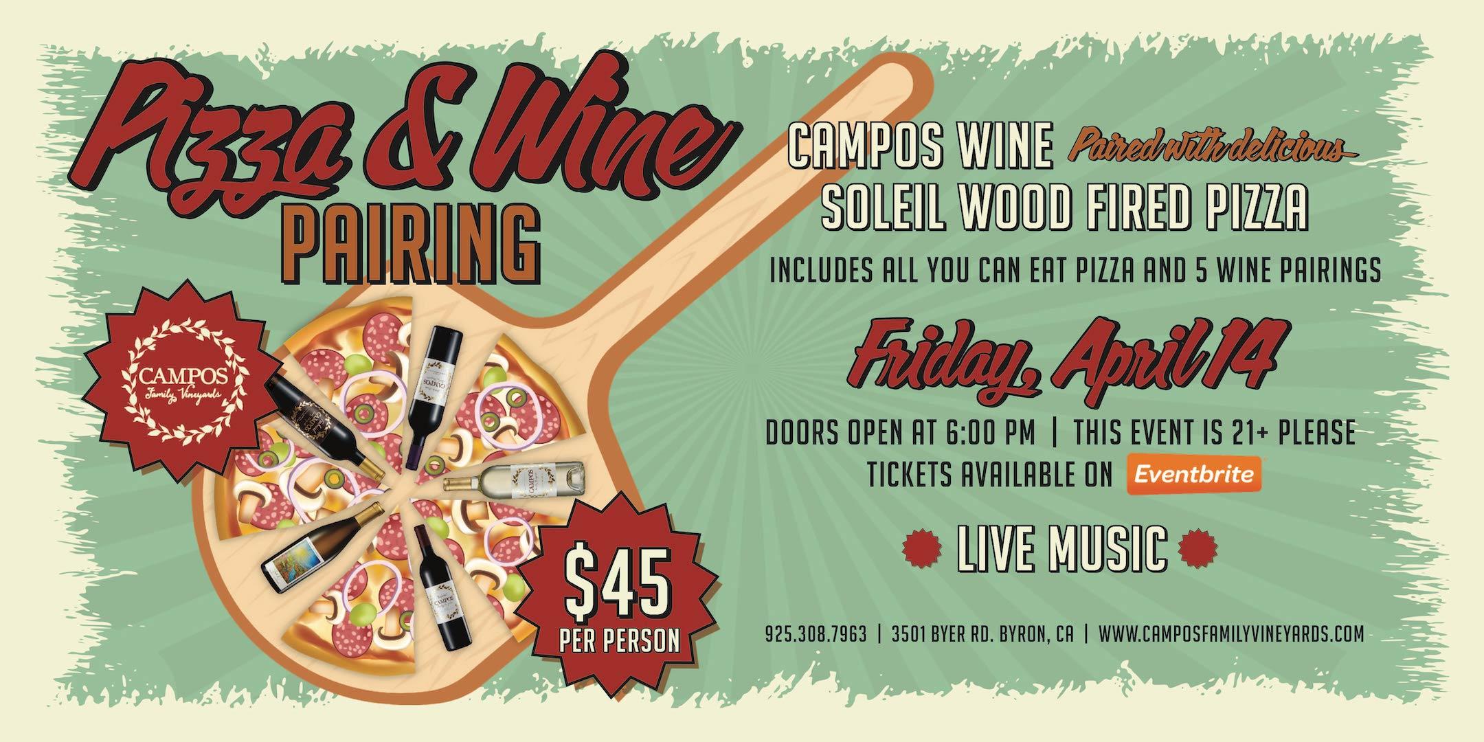 Soleil Wood Fired Pizza and Campos Wine Pairing!