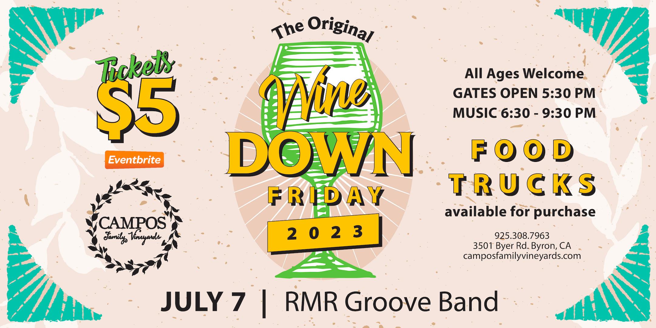 The Original Wine Down Friday - RMR Groove Band