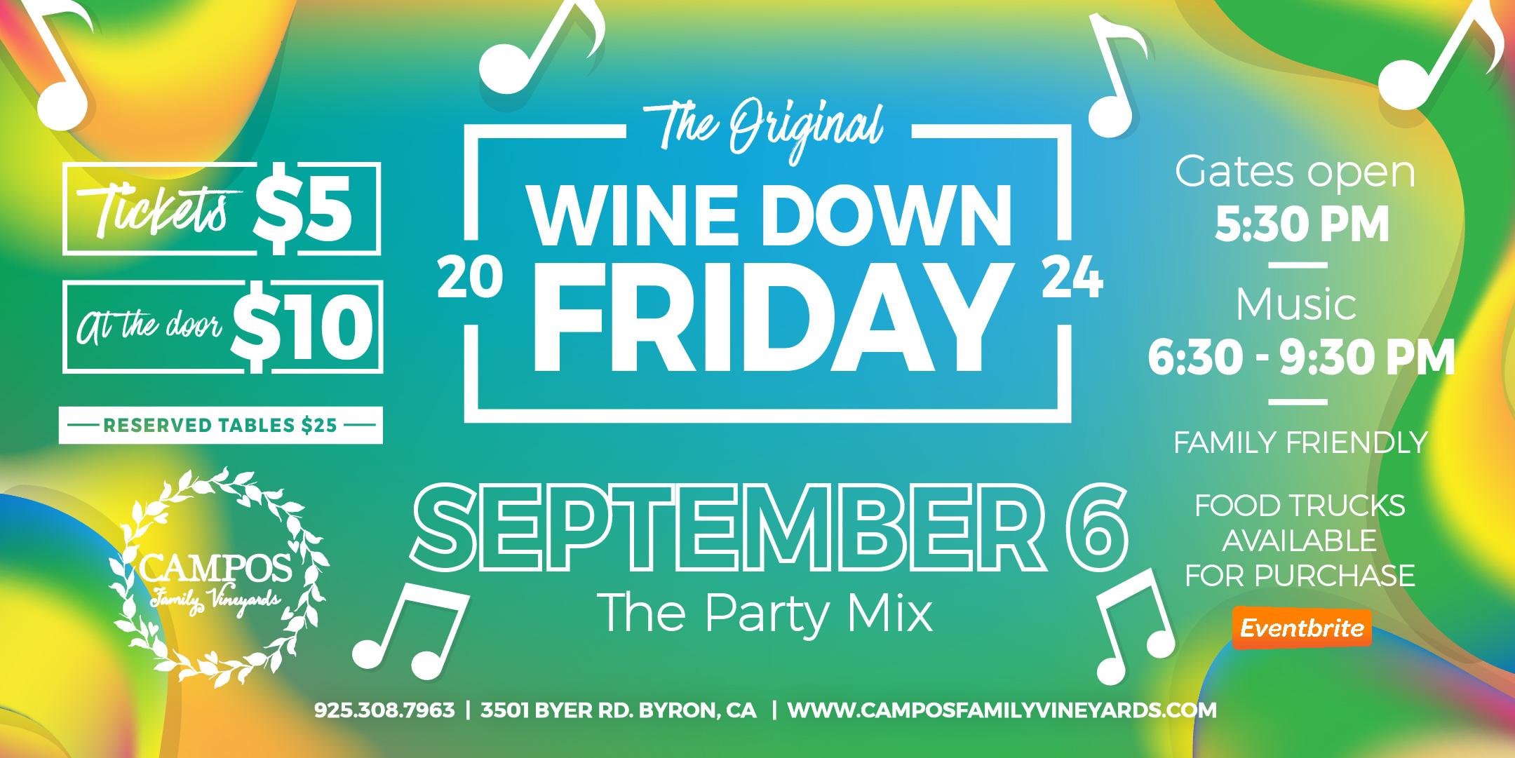 The Original Wine Down Friday - The Party Mix!